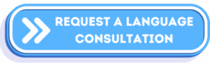 Request a Language Consultation